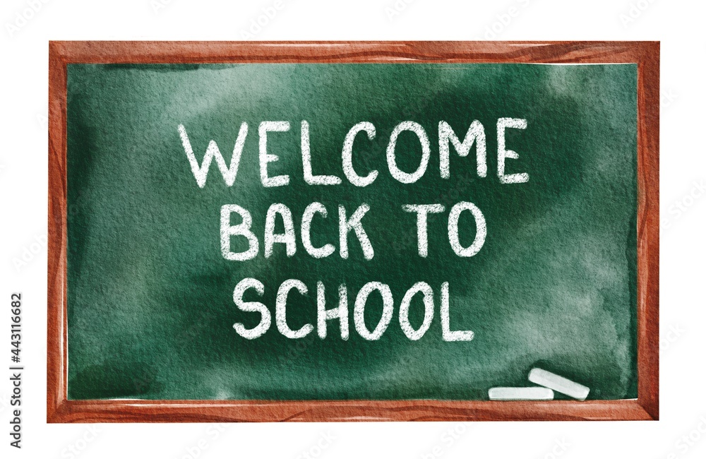Obraz premium Hand drawing watercolor green school board. Welcome back to school. Use for card, postcard, print, poster, book, illustration, template, design, photobook