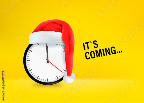 Santas hat on clock. It`s coming concept