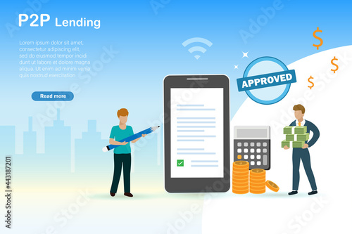 P2P, peer to peer lending, online money loan, financial technology concept. Man sign application and get approved lending money via smart phone. 