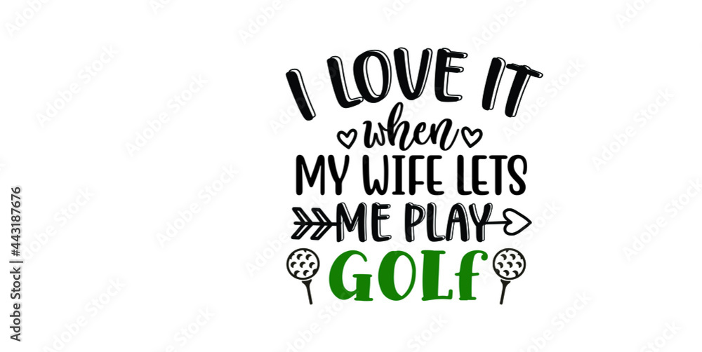 Fototapeta premium New Golf SVG Quotes Design Template