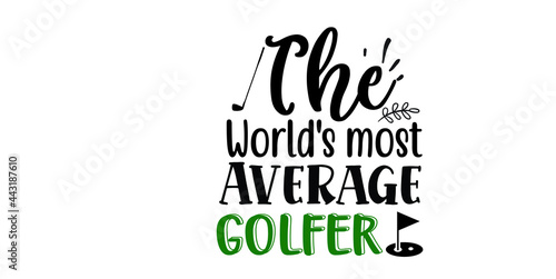 New Golf SVG Quotes Design Template