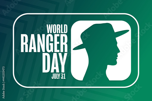 World Ranger Day. July 31. Holiday concept. Template for background, banner, card, poster with text inscription. Vector EPS10 illustration.