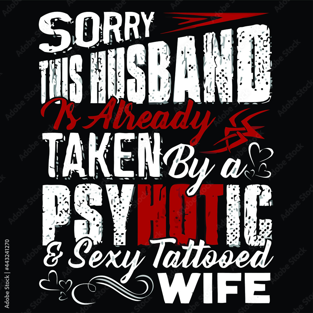 by a psychotic and sexy tattooed wife organic   poster design vector illustration for use in design and print poster canvas
