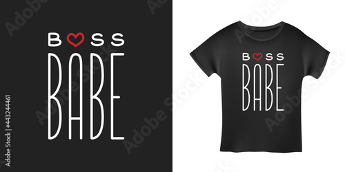 Boss babe quote t-shirt hand lettering design. Woman fashion slogan typography. Vector illustration.