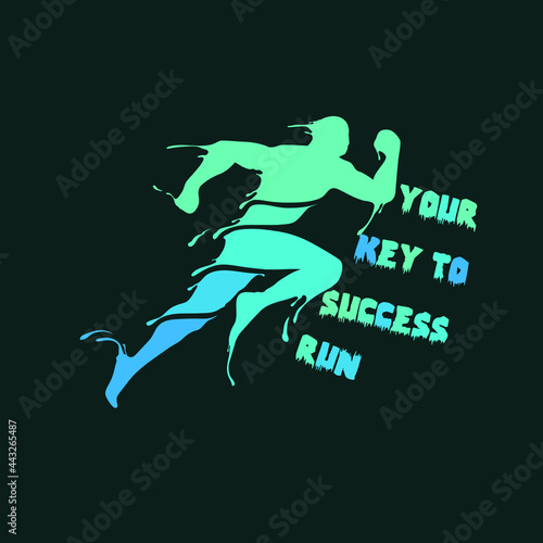 your key to success run T Shirt Design