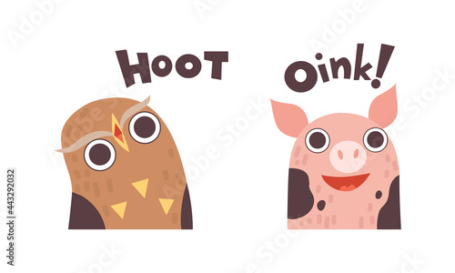 Cute Animals Making Sounds Set, Adorable Owl, Pig Saying Hoot and Oink Cartoon Vector Illustration