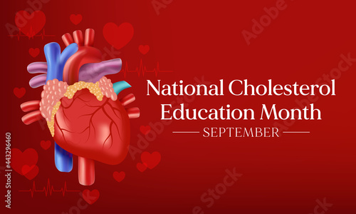 National Cholesterol Education month is observed every year during September, to raise awareness about cardiovascular disease, cholesterol, and stroke. Vector illustration