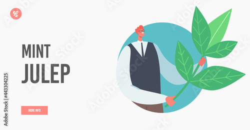 Mint Julep Landing Page Template. Bartender Holding Huge Spearmint Branch for Cooking Classic Cocktail, Fresh Drink