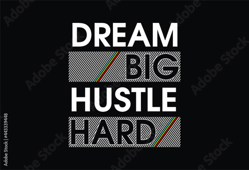 hustle motivational quotes t shirt design graphic vector 