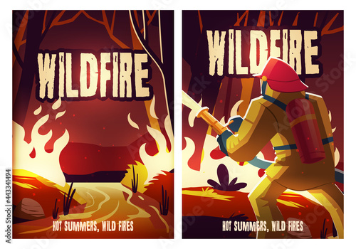 Wildfire posters with burning forest and fireman at night. Vector flyers of wild nature disaster with cartoon illustration of man extinguishes flame in woods with burning trees and grass