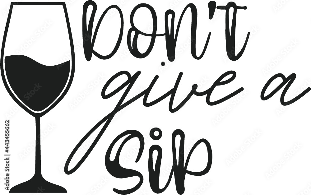 Fototapeta Wine Svg Vector Wine Quote Svg Wine Quotes Svg Funny Wine