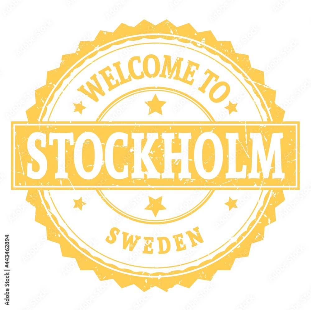 WELCOME TO STOCKHOLM - SWEDEN, words written on yellow stamp
