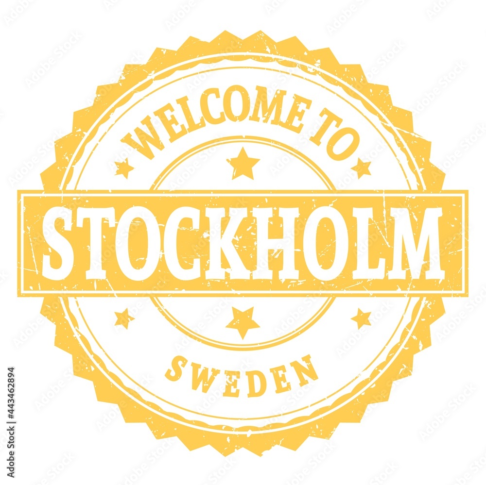 WELCOME TO STOCKHOLM - SWEDEN, words written on yellow stamp WELCOME TO STOCKHOLM - SWEDEN, words written on yellow stamp