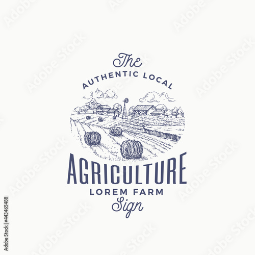 Local Agriculture Farm Retro Badge or Logo Template. Hand Drawn Rural Farm Landscape Sketch with Windmill, Haystack with Typography Layout. Vintage Sketch Emblem. Isolated