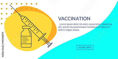 Vaccination banner or poster with syringe and bottle. Coronavirus vaccine injection. Vaccination concept. Vector illustration.