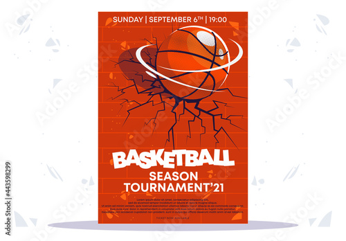 Vector illustration template, posters and flyers of a basketball tournament, a brick broken wall from the impact of a basketball ball, a crack in the wall, the season of the national basketball tourna