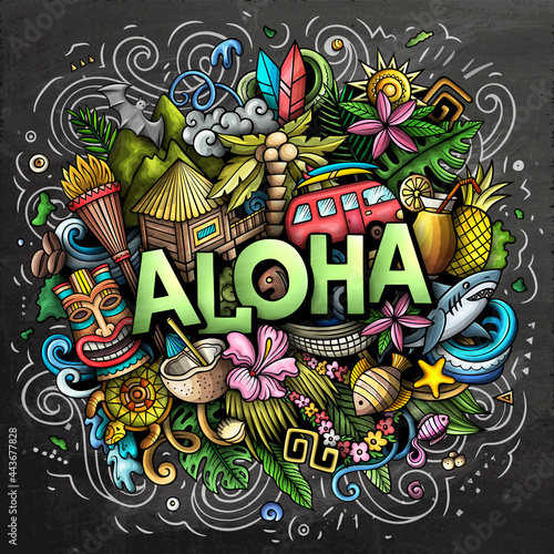 Aloha hand drawn cartoon doodle illustration. Funny Hawaiian design