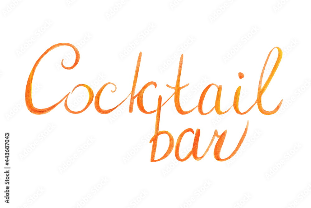 Watercolor orange cocktail bar lettering isolated on white background