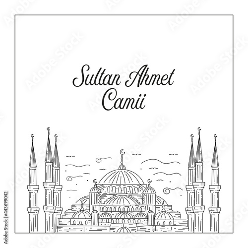 The historical mosque built during the reign of the Ottoman sultan, Sultan Ahmet. Vector illustration.