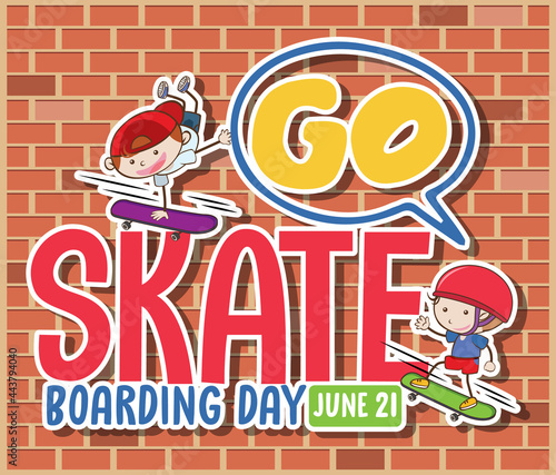 Go Skateboarding Day banner with kids skater cartoon character on brick wall background