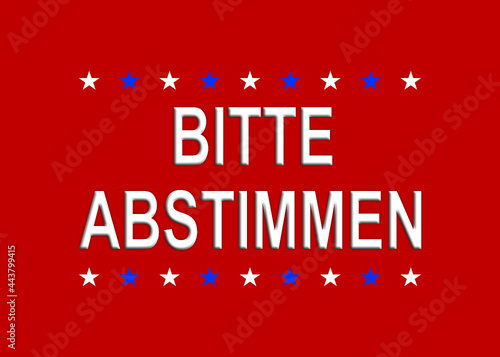 Rotes Schild bitte abstimmen