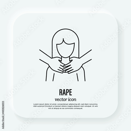 Victim of violence. Rape. Man hands strangle woman by neck. Abuser. Aggressive behavior. Thin line icon. Vector illustration.