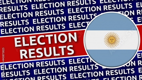 Argentina Circular Flag with Election Results Titles - 3D Illustration 4K Resolution