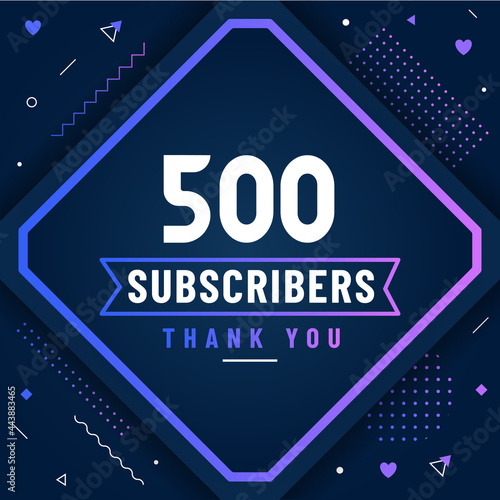 Thank you 500 subscribers celebration modern colorful design.
