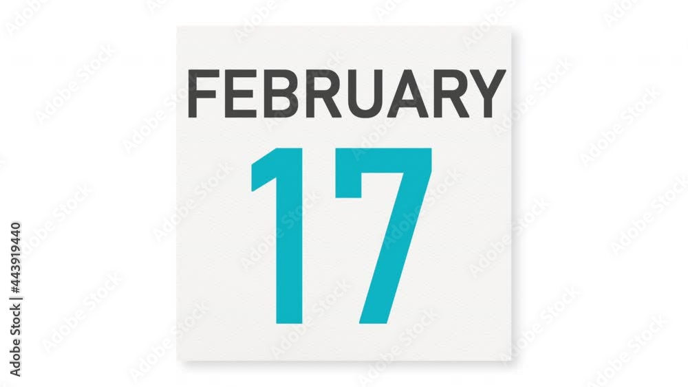 February 17 date behind crumpled paper page of a calendar, 3d animation February 17 date behind crumpled paper page of a calendar, 3d animation