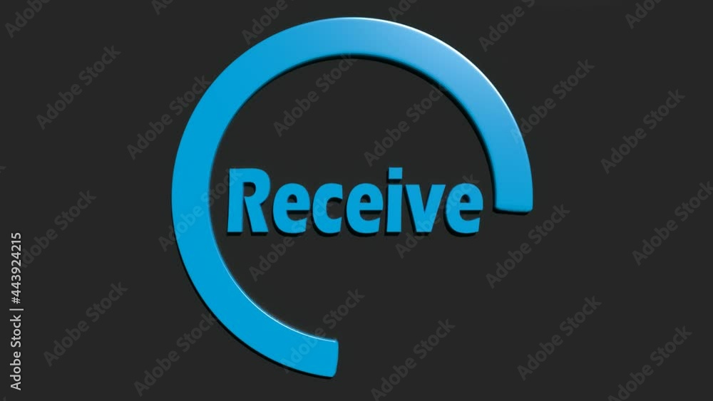 A blue circular indicator on black background, with the write RECEIVE - 3D rendering video clip animation A blue circular indicator on black background, with the write RECEIVE - 3D rendering video clip animation