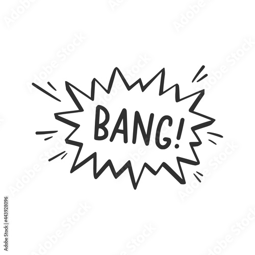 Hand drawn cloud speech bubble element with bang text. Comic doodle sketch style. Explosion cloud icon. Isolated vector illustration.