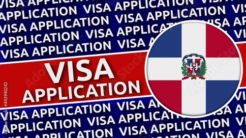 Dominician Republic Circular Flag with Visa Application Titles - 3D Illustration photo