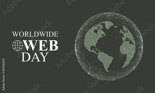 Vector illustration, World Wide Web Day, which is held every August 1st, suitable for posters, banners, backgrounds.