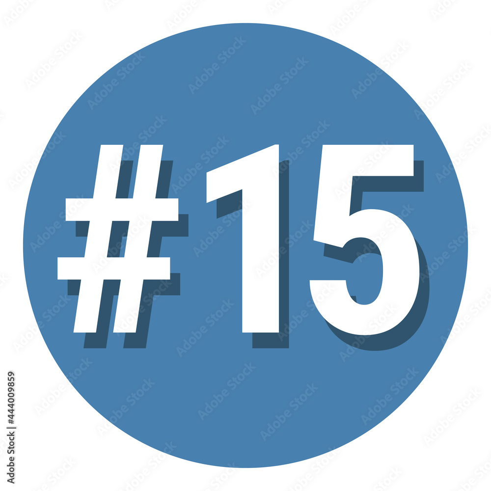 Number 15 fifteen symbol sign in circle, 15th fifteenth count hashtag icon. Simple flat design vector illustration. Number 15 fifteen symbol sign in circle, 15th fifteenth count hashtag icon. Simple flat design vector illustration.