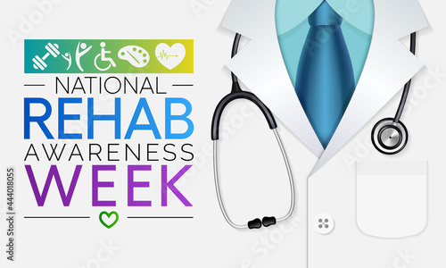 National Rehabilitation awareness week is observed every year in September, it is a branch of medicine that aims to enhance and restore functional ability and quality of life. Vector illustration