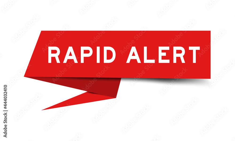 Paper speech banner with word rapid alert in red color on white background (Vector) Paper speech banner with word rapid alert in red color on white background (Vector)