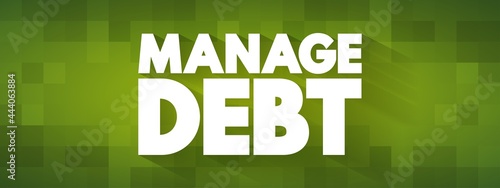 Manage Debt text quote, concept background