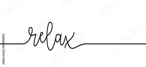 Slogan relax. Happy weekend, summer, holiday or vacation time concept. Vector chill quotes.