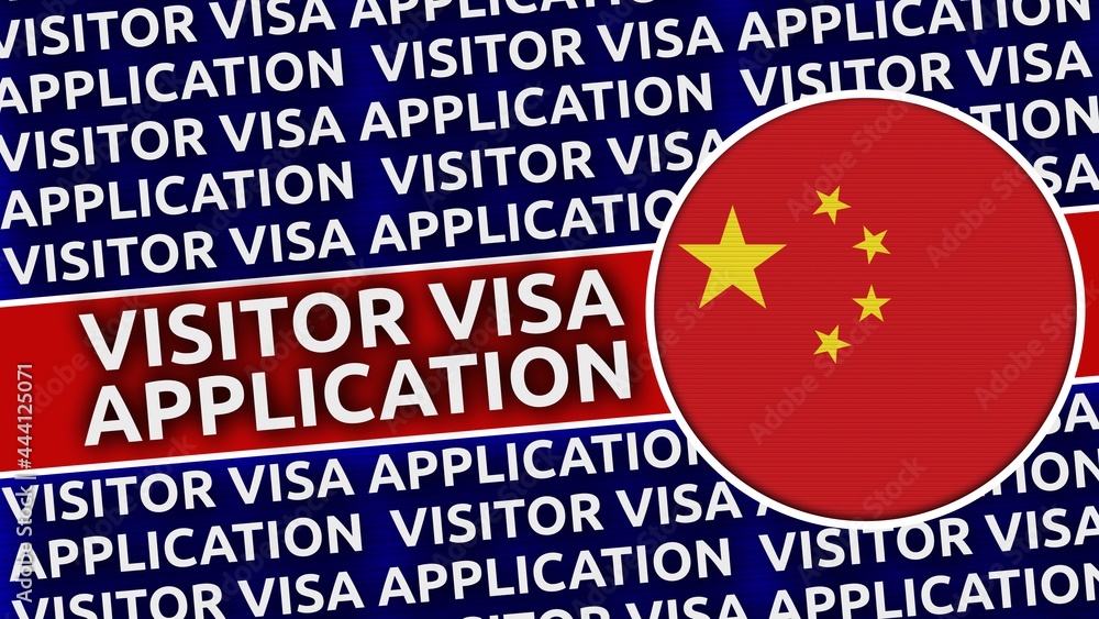 China Circular Flag with Visitor Visa Application Titles - 3D Illustration
