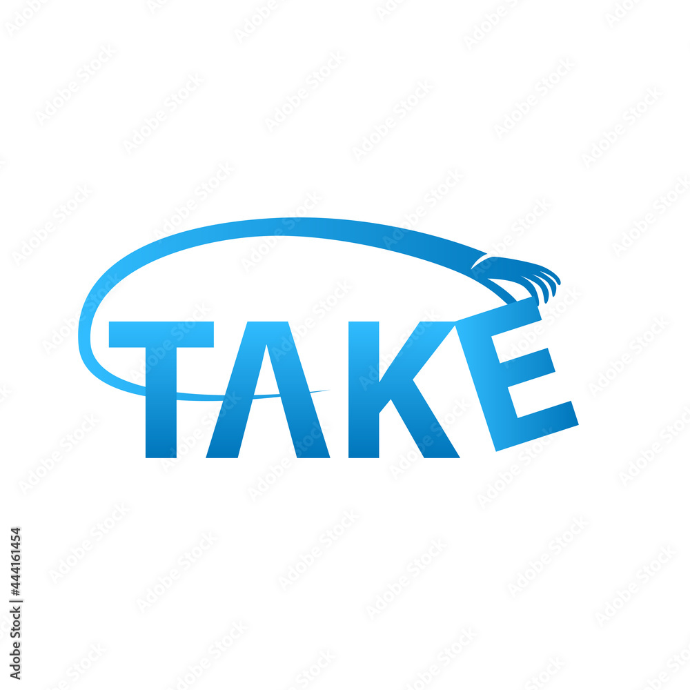 Writing Take Typography Vector Design Writing Take Typography Vector Design