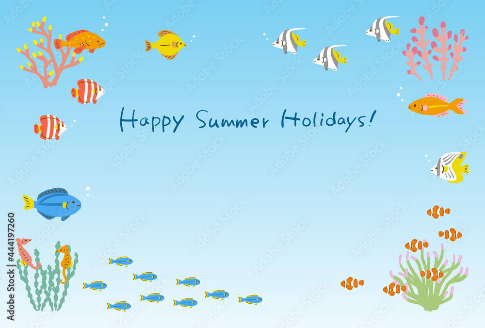 happy summer holidays! 熱帯魚 背景 happy summer holidays! 熱帯魚 背景
