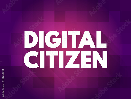 Digital citizen text quote, concept background