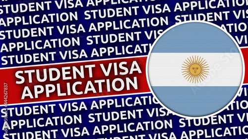 Argentina Circular Flag with Student Visa Application Titles - 3D Illustration
