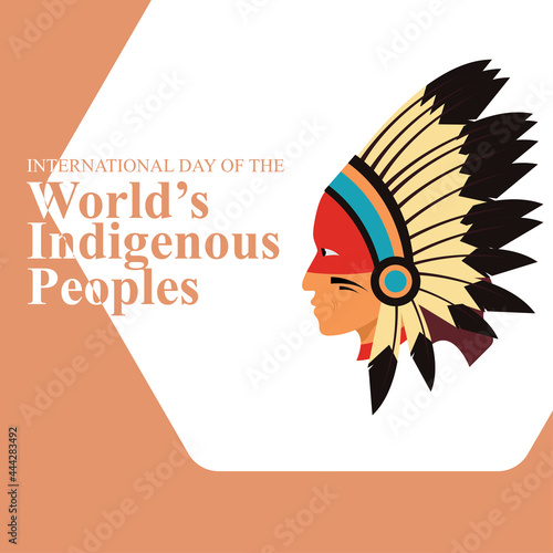 Vector illustration of International Day of the World's Indigenous Peoples held every August 9th, suitable for backgrounds, banners and posters