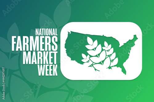 National Farmers Market Week. Holiday concept. Template for background, banner, card, poster with text inscription. Vector EPS10 illustration.