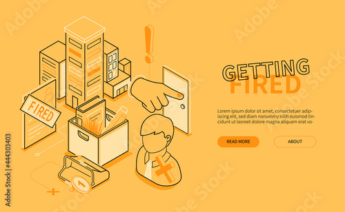 Getting fired - yellow line design style isometric banner