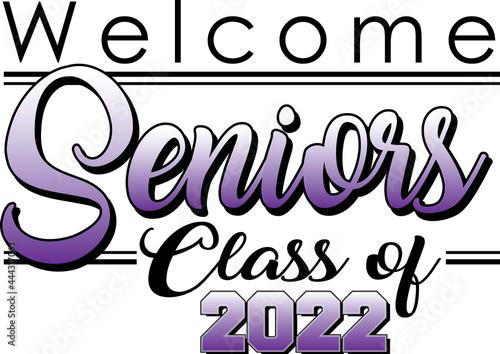 welcome senior class of 2022 purple