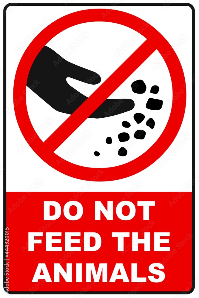 Vecteur Stock Warning sign with the text forbidding to feed animals. Do