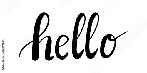 Handwritten modern calligraphy, text - Hello. Hand lettering word Hello. Script hand writing, black and white isolated vector illustration for greeting card, flyer, banner, poster. Design element