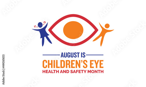 Children’s eye health and safety month banner, poster, card, background awareness template. Raise awareness of children’s vision and eye health.